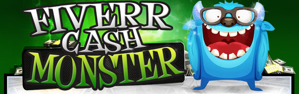 fiverr Cash Monster Videos