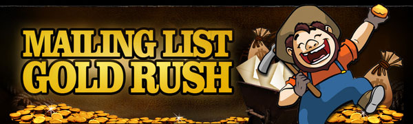 Mailing List Gold Rush Videos